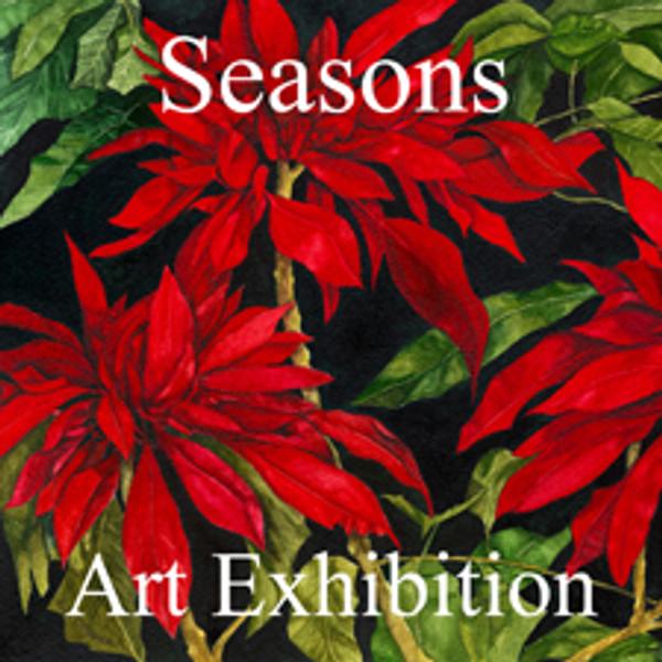 3rd Annual Seasons Art Exhibition