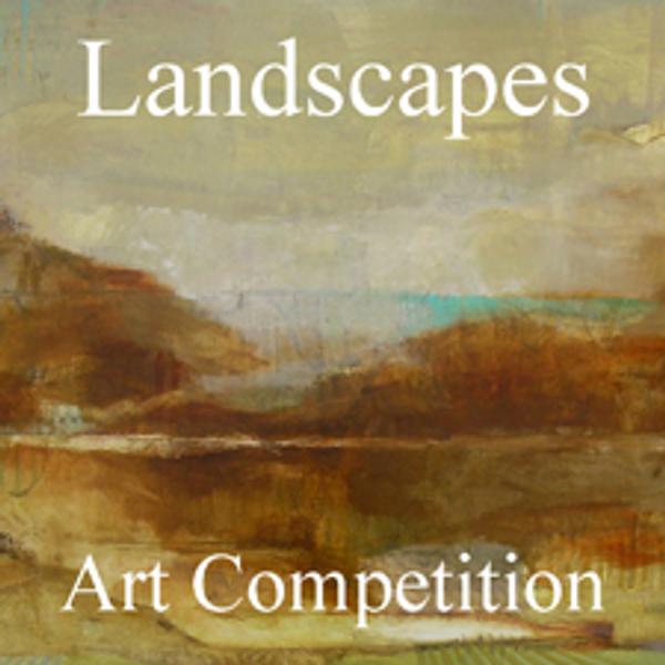 4th Annual Landscapes Online Art Competition 