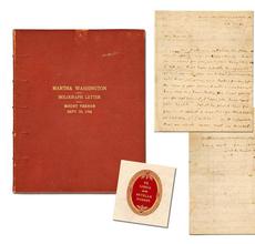 Letter handwritten and signed by First Lady Martha Washington in 1794, regarding a meeting between "The President" (George) and James Madison (est.  $25,000-$30,000).