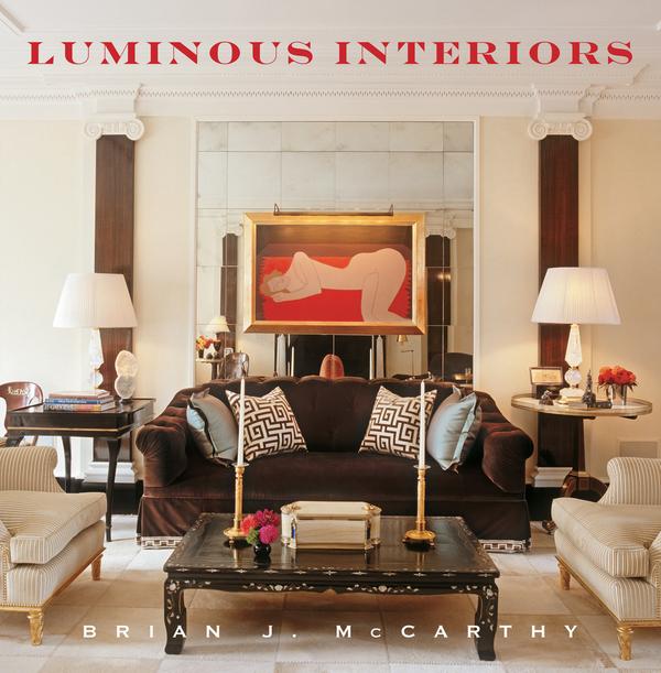 Brian J.  McCarthy will present A Grand Tour of Design: Collecting Across the Globe, a lecture based on his fall 2013 book, "Luminous Interiors."