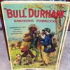 This Bull Durham paper sign is one of many advertising signs that will be sold on Saturday, March 14th, in Suffolk, Va.