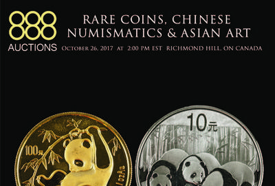 October 26, 2017: RARE COINS, CHINESE NUMISMATICS & ASIAN ART