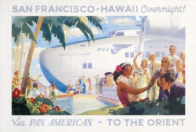 San Francisco -- Hawaii Overnight! Via Pan American -- To the Orient, circa 1939