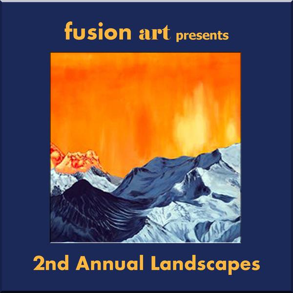 2nd Annual "Landscapes" International Juried Art Competition Opens www.fusionartps.com