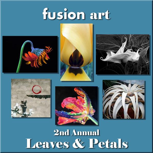 2nd Annual "Leaves & Petals" Juried Art Exhibition www.fusionartps.com