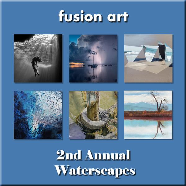 Fusion Art's 2nd Annual Waterscapes Exhibition Opened April 1, 2017 www.fusionartps.com