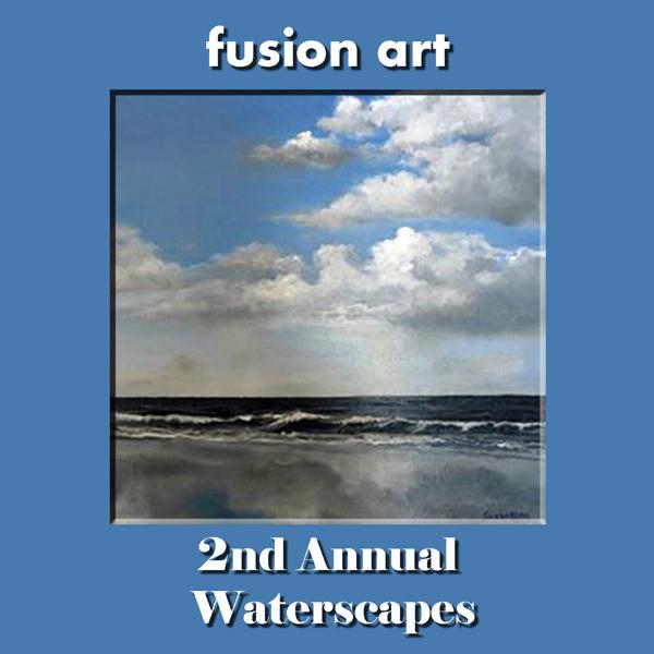 2nd Annual "Waterscapes" International Juried Art Competition www.fusionartps.com