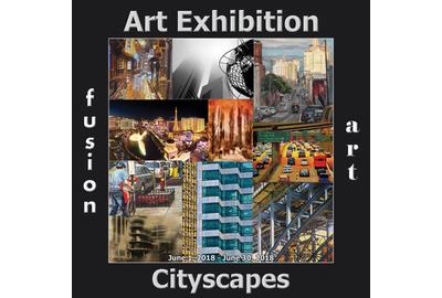 Fusion Art's 3rd Annual Cityscapes Art Exhibition is Now Open