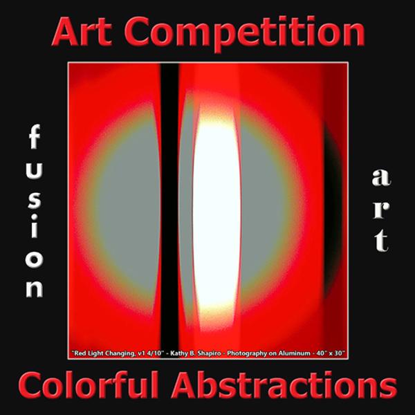 4th Annual Colorful Abstractions Art Competition www.fusionartps.com