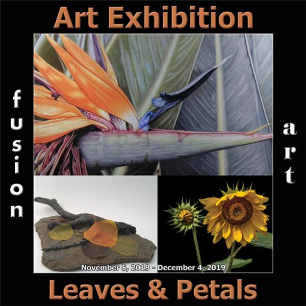 Fusion Art's 5th Annual Leaves & Petals Art Exhibition www.fusionartps.com