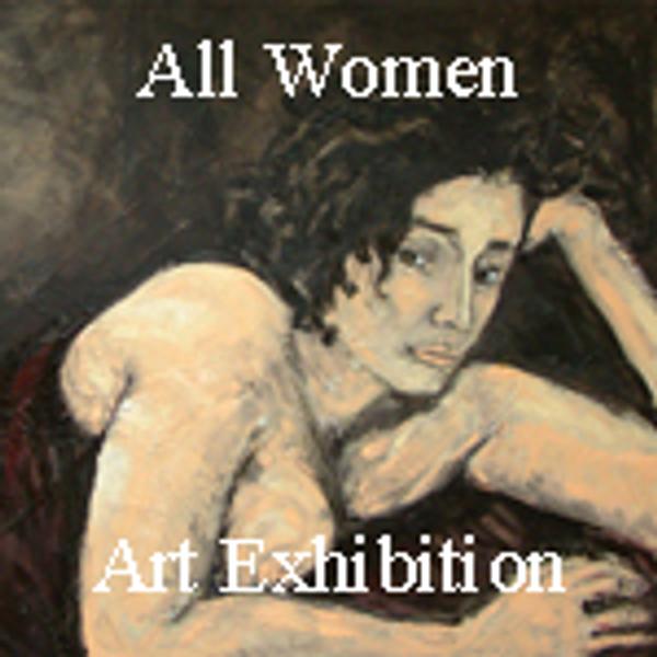 All Women Art Exhibition - www.lightspacetime.com