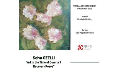 Art in the Time of Corona 7 - Recovery Roses by Selva Ozelli 