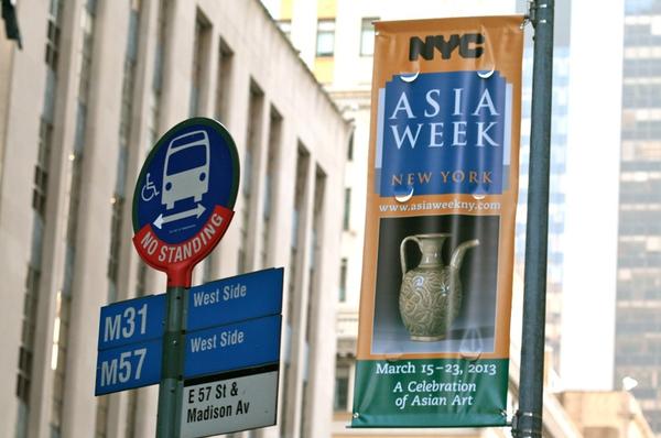 Asia Week New York Street Banners Proclaim the Week-Long Round of Gallery Exhibitions, Auction Sales, Museum Shows, and Lectures