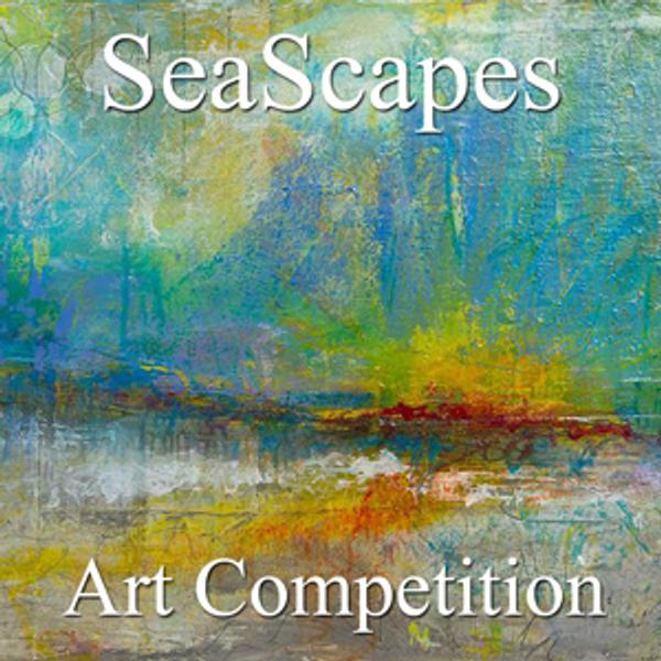 7th Annual "SeaScapes" Online Art Competition