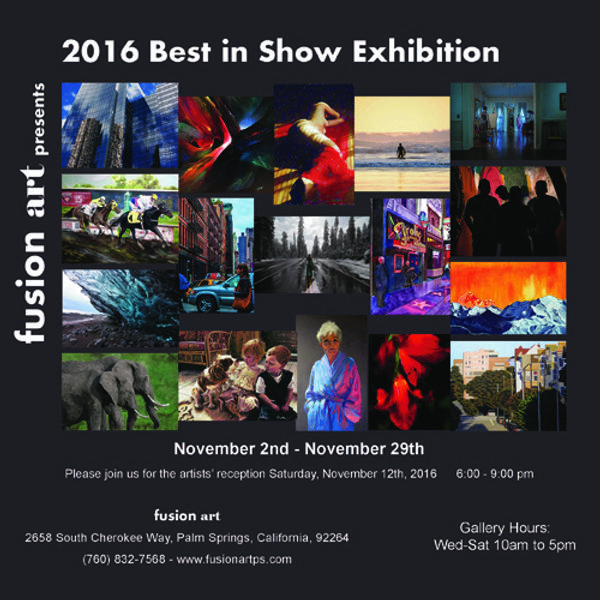 Fusion Art's 2016 Best in Show Winners' Exhibition www.fusionartps.com