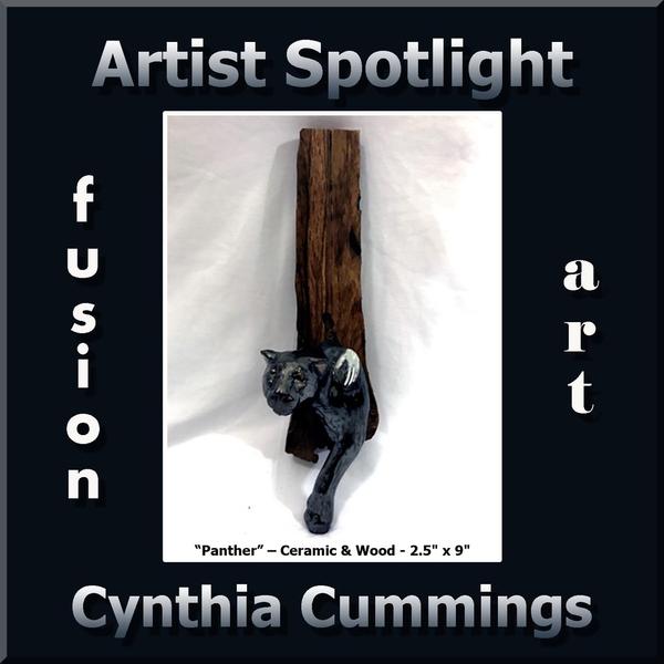 Cynthia Cummings - Fusion Art's 3-Dimensional "Artist Spotlight" Solo Art Exhibition for Sept.  2017 www.fusionartps.com