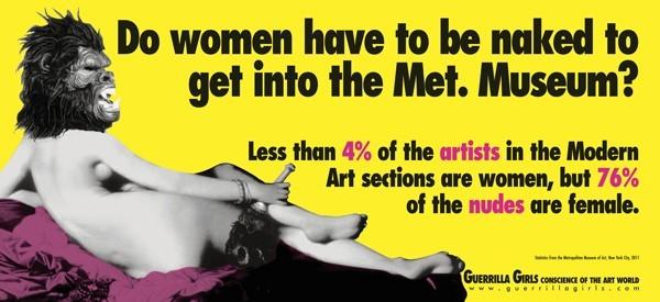 Do Women Have to be Naked to Get Into the Met.  Museum?, 1989–2011.  Digital print on fabric, 8 x 18 feet.  This work is part of the exhibition "Not Ready to Make Nice: Guerrilla Girls in the Artworld and Beyond" at the Georgia Museum of Art.  