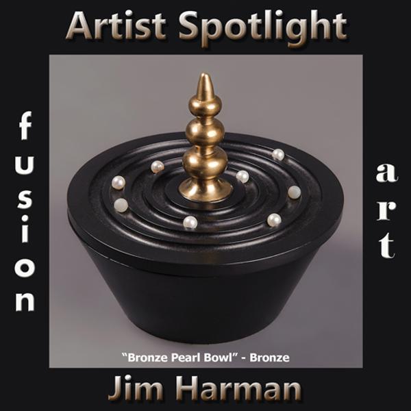 Jim Harman is Fusion Art’s 3-Dimensional Artist Spotlight Winner for July 2019 www.fusionartps.com