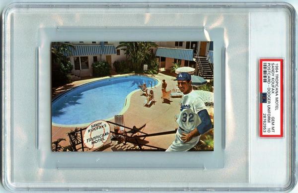 Rare 1964 Tropicana Motel postcard showing Sandy Koufax, large, with facsimile signature variation, graded PSA 10 Gem Mint Pop 1, from the K-15 Koufax! Collection (minimum bid: $2,500).