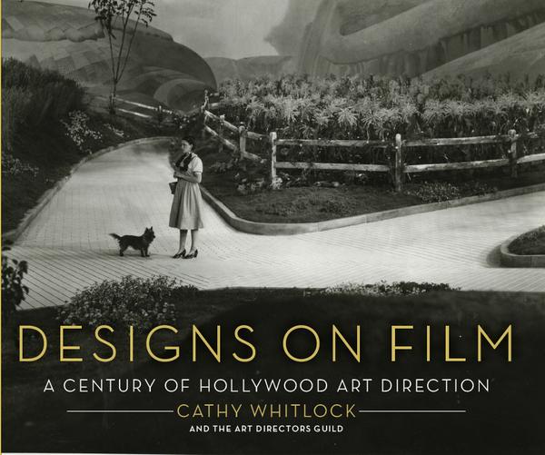 Designs on Film:A Century of Hollywood Art Direction