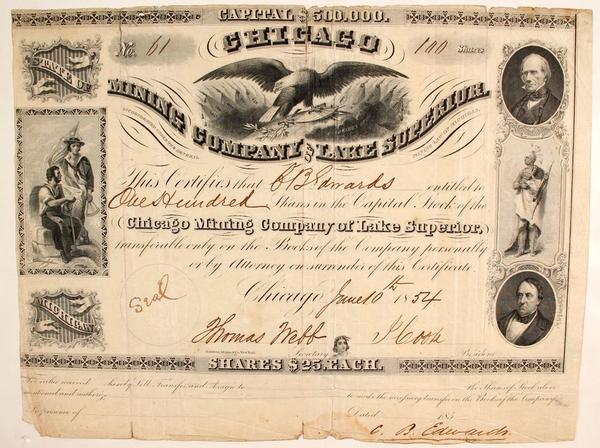 Chicago Mining Company of Lake Superior, Michigan stock certificate, issued in 1854 for 100 shares to J.  Sanards and showing four vignettes of men and Native Americans ($2,625).