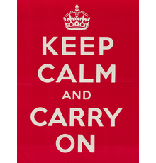 Designer Unknown, Keep Calm and Carry On, 1939.  Estimate $12,000 to $18,000.