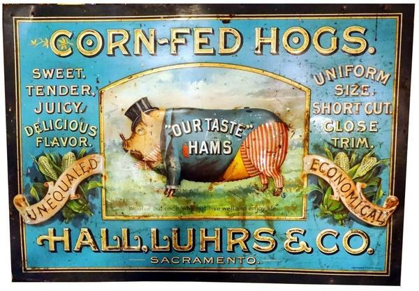 This rare, circa 1905 pressed metal sign for Hall, Luhrs * Co.  ("Our Taste" hams), will be sold online July 11-20.