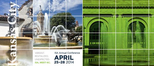 ISA Annual Meeting will be in Kansas City, April 25-28, 2014.