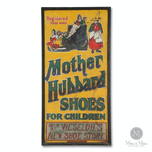 Canadian 1920s tin litho sign for Mother Hubbard Shoes, 60 inches by 30 inches in the original wood frame (est.  CA$3,500-$5,000).