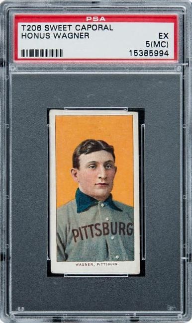 1909-11 T206 White Border Honus Wagner PSA EX 5 (MC) the "Jumbo Wagner" ($3,120,000).  Highest price ever paid for a trading card.