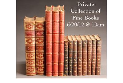 Private Collection of Fine Books Auction June 20, 2012