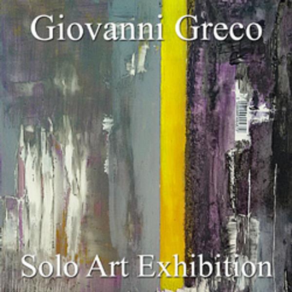 Giovanni Greco Solo Art Exhibition 