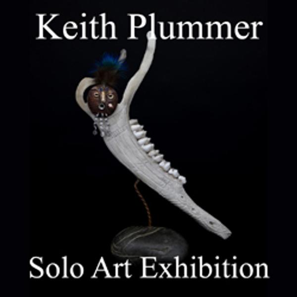 Keith Plummer - Solo Art Exhibition