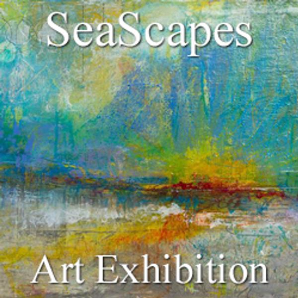 6th Annual "SeaScapes" Online Art Exhibition 