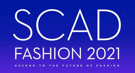 SCAD FASHION 2021