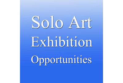 4 Solo Art Exhibition Opportunities