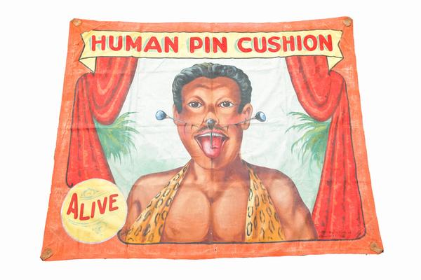 “Human Pin Cushion“ sideshow banner, signed "Fred Johnson" (estimate $600-1,200).  To sell April 3, 2015 at Garth's.