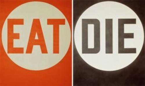 Robert Indiana, “Eat/Die” 